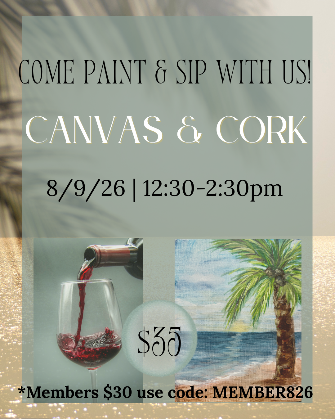 Canvas & Cork (Paint & Sip!)