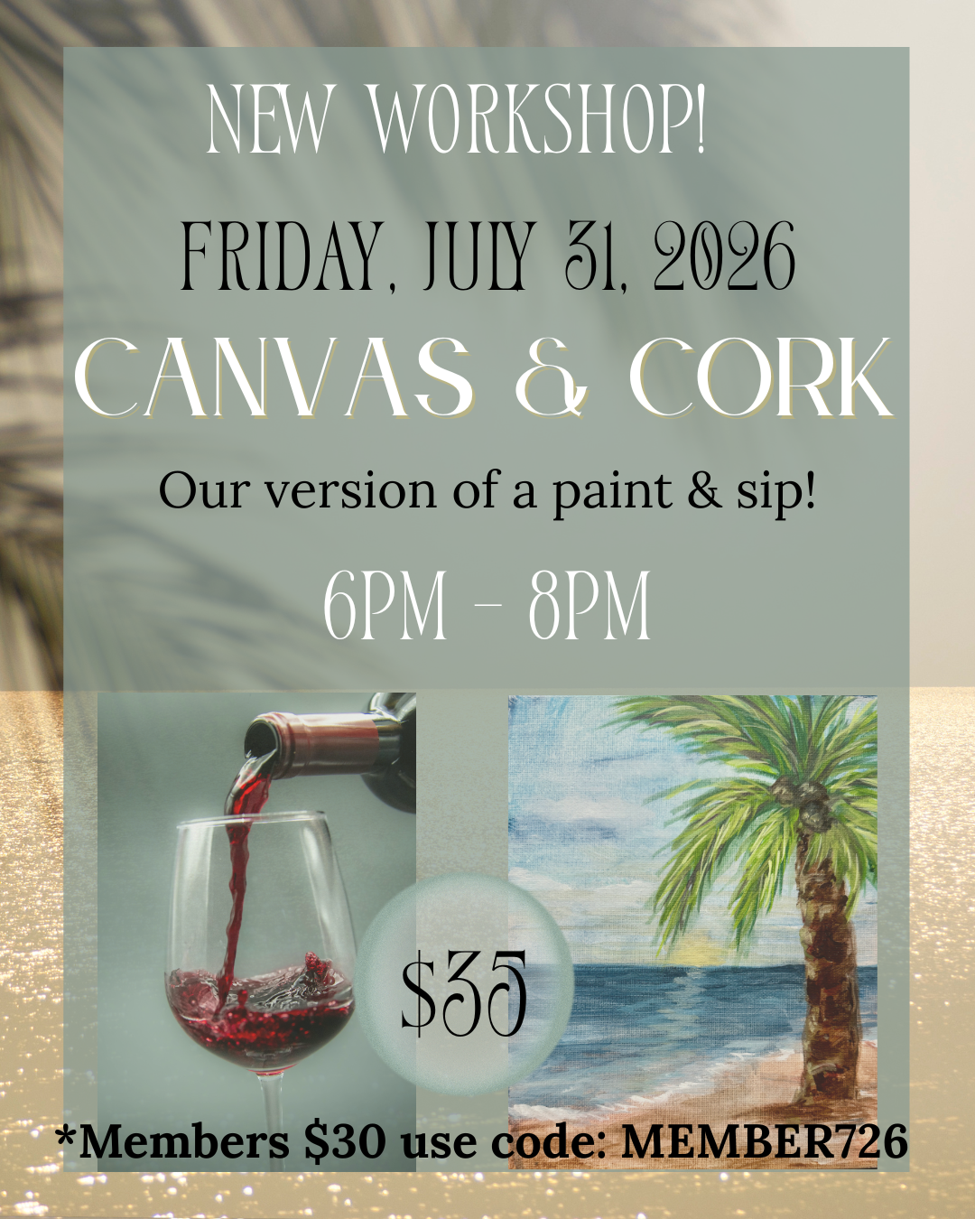 Canvas & Cork (Paint & Sip!)