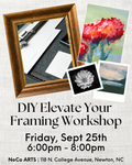 DIY Elevate Your Framing Workshop