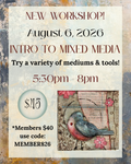 August Intro to Mixed Media